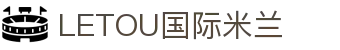 LETOU国际米兰·(中国区)官方网站